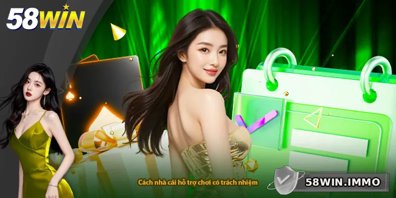 Cách nhà cái hỗ trợ chơi có trách nhiệm