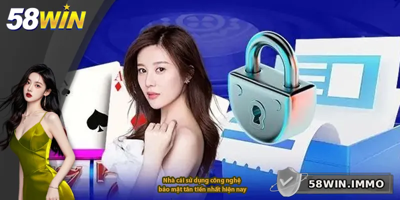 Nhà cái sử dụng công nghệ bảo mật tân tiến nhất hiện nay