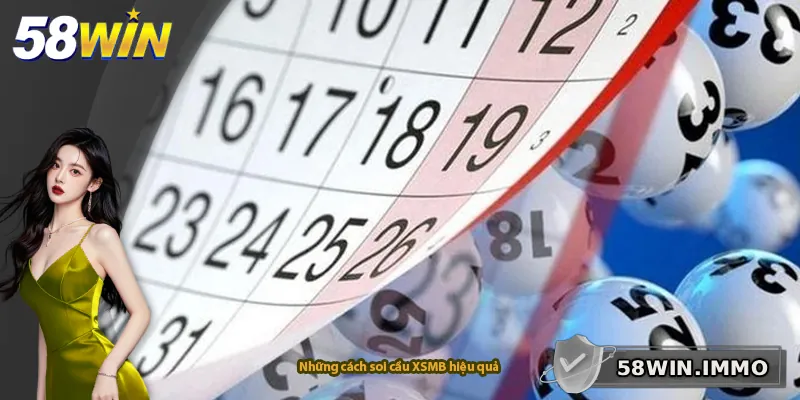 Những cách soi cầu XSMB hiệu quả